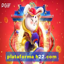 plataforma h22.com